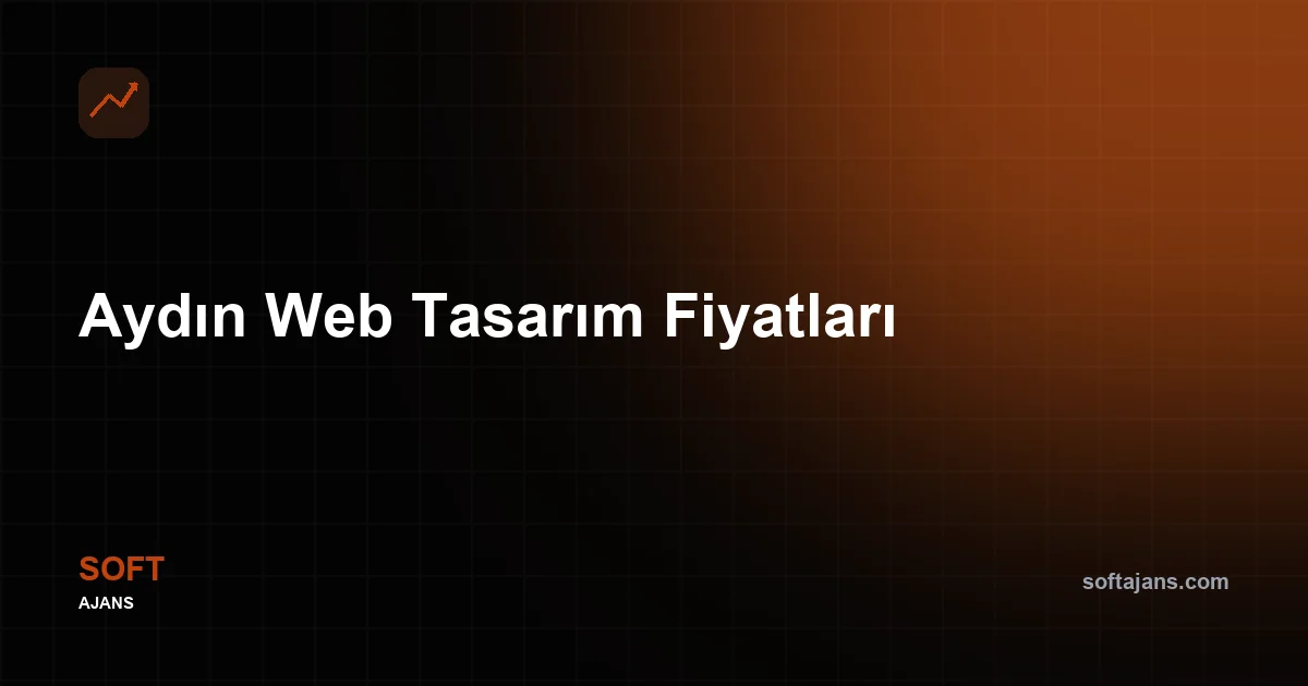 Aydın Web Tasarım Fiyatları