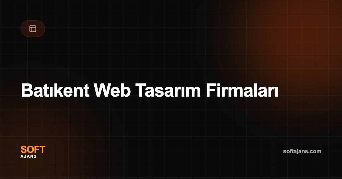 Batıkent Web Tasarım Firmaları