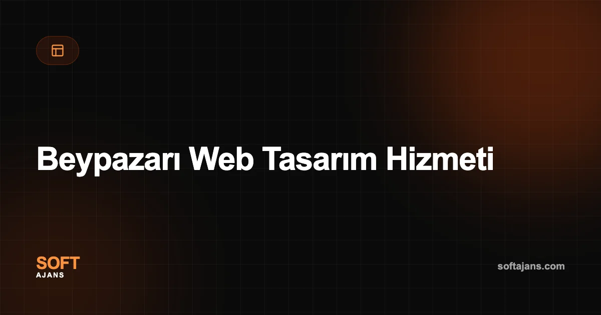 Beypazarı Web Tasarım Hizmeti