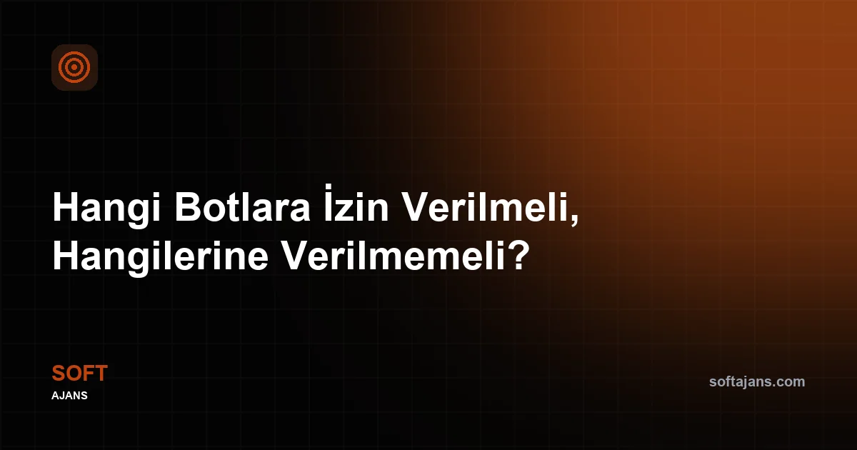 Bot yönetimi nedir