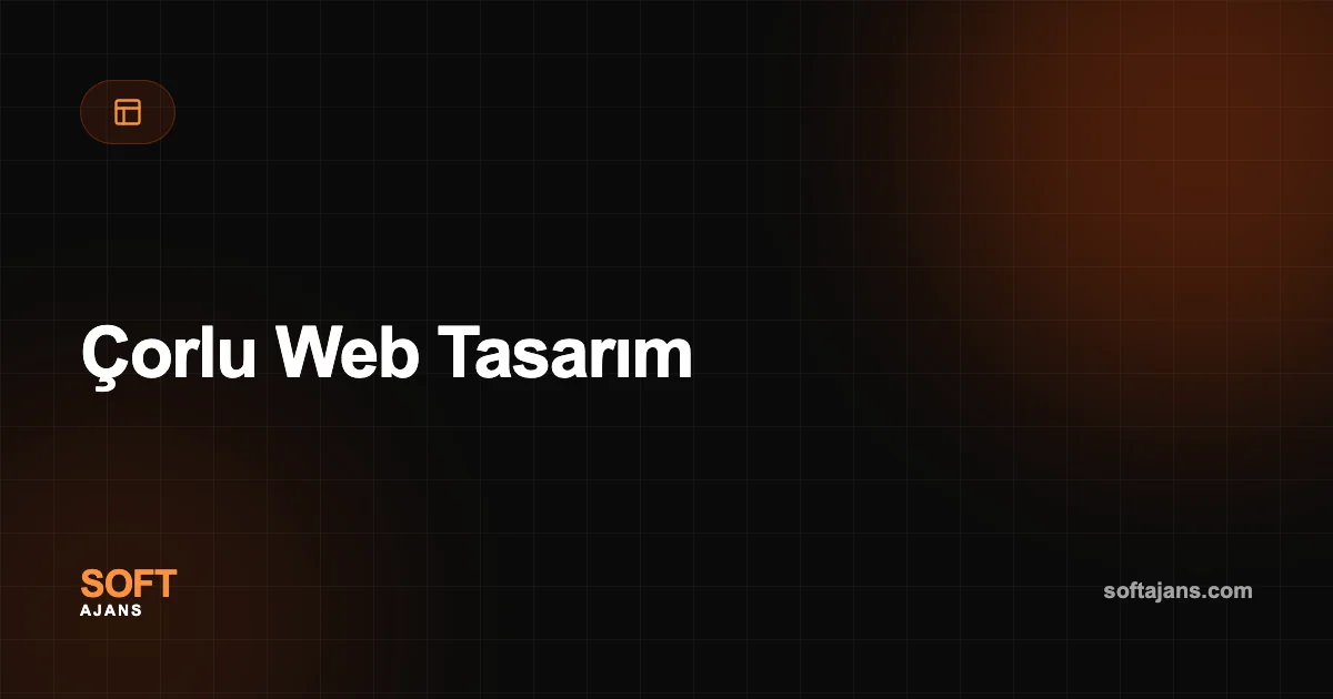Çorlu Web Tasarım