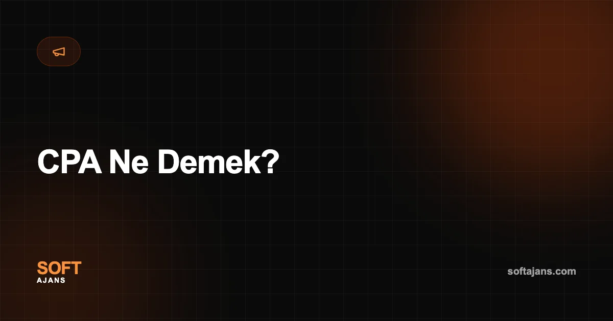CPA Ne Demek?