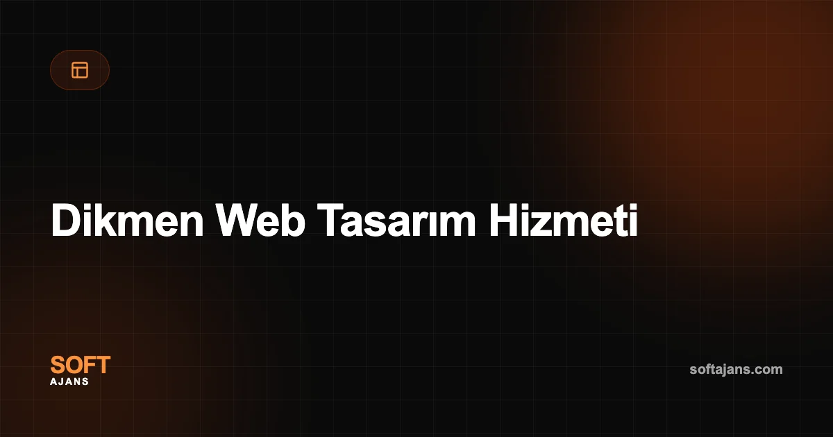 Dikmen Web Tasarım Hizmeti