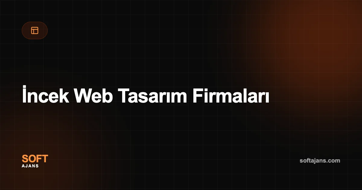 İncek Web Tasarım Firmaları