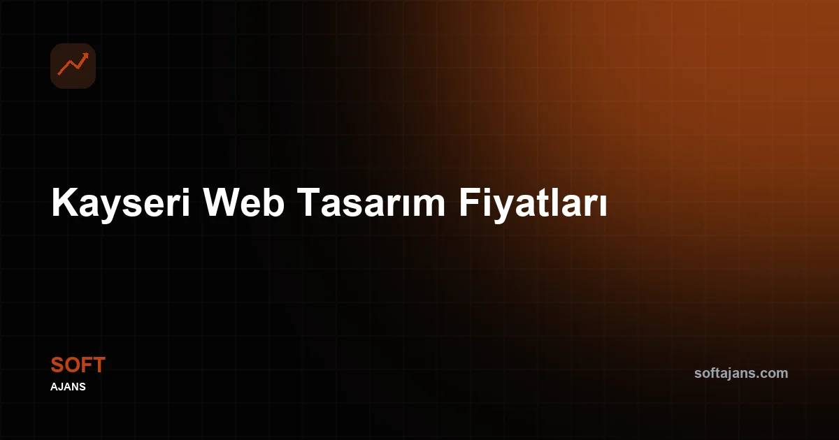 Kayseri Web Tasarım Fiyatları