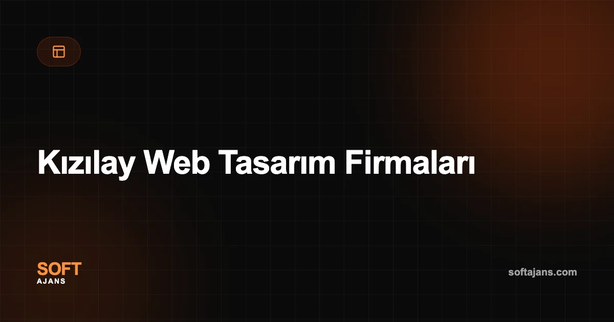 Kızılay Web Tasarım Firmaları