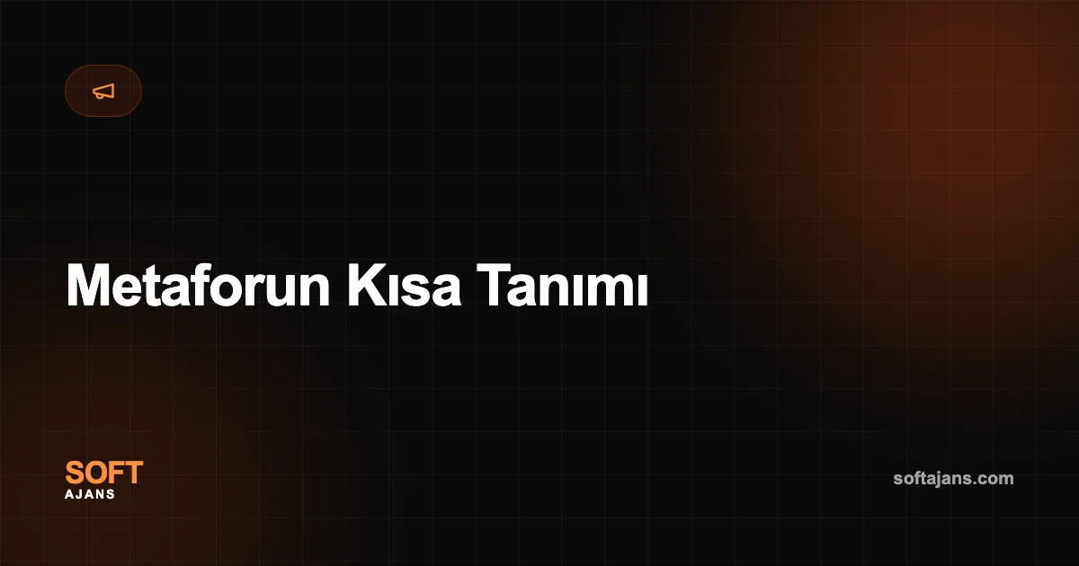 Metaforun Kısa Tanımı