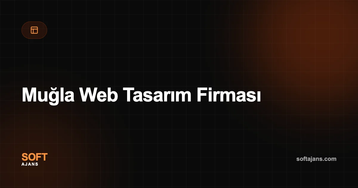 Muğla Web Tasarım Firması