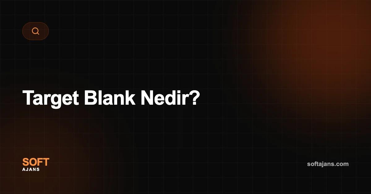 Target Blank Nedir?