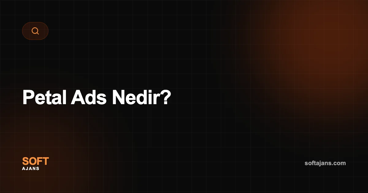 Petal Ads Nedir?
