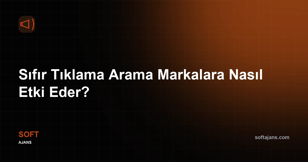 Sıfır tıklama aramasını ne tetikliyor