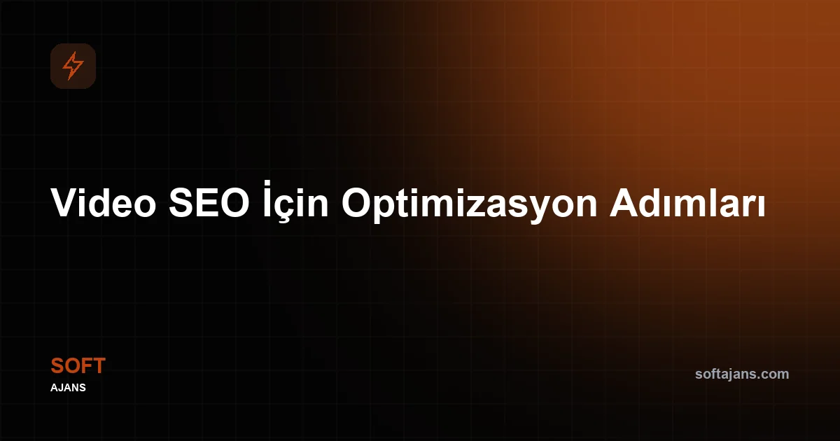 Video SEO ne işe yarar